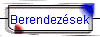 Berendez&eacute;sek